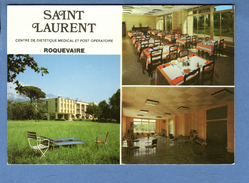 13 Bouches Du Rhone Roquevaire Saint Laurent Centre De Dietetique Medicale  Carte Multivues   ( Format 10,5 X 15 ) - Roquevaire