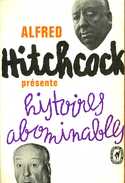 Histoires Abominables Par Hitchcock - Griezelroman