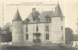 LES MOUTIERS LES MAUFAITS - Château De La Cantaudière. - Moutiers Les Mauxfaits