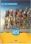 CYCLISME - PARIS - NICE - 2015 - 68 PAGES_LIVRE DE ROUTE . - Sport