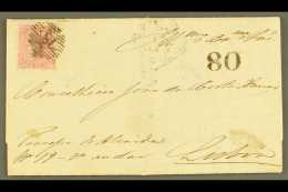 1859 (Dec) Neat Entire Letter London To Lisbon, Portugal, Bearing Unusually At Upper Left 4d Rode, SG 66, Tied By... - Sonstige & Ohne Zuordnung