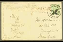 POSTED IN ADVANCE FOR CHRISTMAS DAY - MANCHESTER 1906 Fine Upright Strike Tying ½d To Postcard. For More... - Other & Unclassified