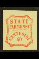 PARMA 1859 40c Vermilion, 2nd Printing, Sass 17, Superb Mint Og With Large Margins All Round And Good Even... - Unclassified