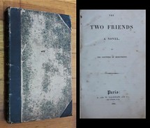 COUNTESS OF BLESSINGTON. The Two Friends A Novel. 1835 - 1850-1899