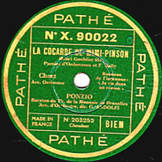 78 T 25 Cm  état TB - PONZIO   LA COCARDE DE MIMI-PINSON  "Je Vis Dans Un Roman" - LES SALTIMBANQUES "Va Gentil Soldat" - 78 T - Discos Para Fonógrafos