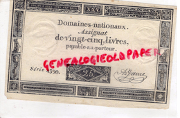 ASSIGNAT DE 25 LIVRES - DOMAINES NATIONAUX SERIE 4390- SIGNATURE JAME- REVOLUTION - 6 JUIN 1793- AN 2- LOUIS XVI - Assignats