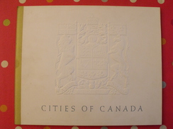 Cities Of Canada. 22 Planches Couleurs. Peintures Des Villes. Arbuckle Hallam Leighton Bice... Vers 1951. Emboitage - Architektur