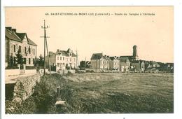 SAINT ETIENNE DE MONTLUC - Route Du Temple à L'Arrivée - Saint Etienne De Montluc