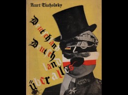 Kurt TUCHOLSKY - Deutschland Deutschland über Alles. Ei - Unclassified