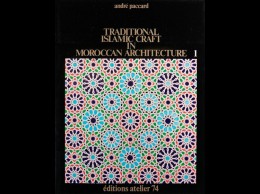 André PACCARD - Traditional Islamic Craft If Moroccan A - Non Classés