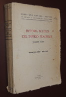 Historia Politica Del Imperio Almohade - Ambrosio Huici Miranda - Primera Parte - 1956 - Géographie & Voyages