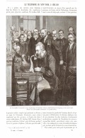 M.GRAHAM BELL Inauguration DE LA LIGNE TELEPHONIQUE De NEW-YORK à CHICAGO    1892 - Telefonia