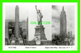 NEW YORK CITY, NY - R.C.A. BLDG. - STATUE OF LIBERTY - EMPIRE STATE BLDG - FOTO SEAL CO - - Statue De La Liberté
