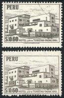 Sc.487, 1962 60c. Tourist Hotel In Tacna, With Variety: DOUBLE IMPRESSION, VF Quality, Along A Normal Example For... - Peru