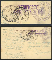 Card Sent To Lagosanto On 17/SE/1915, With Free Frank, From "BATTERIA S. PIETRO - SPIGNON", Censored, With Transit... - Zonder Classificatie