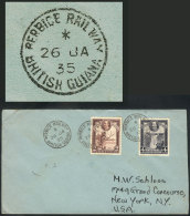 Cover Franked With 2c. + 4c., With Cancels Of "BERBICE RAILWAY", Sent To New York On 26/JA/1935, VF Quality! - Brits-Guiana (...-1966)