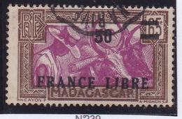 Madagascar N° 239 Oblitéré FRANCE LIBRE - Unused Stamps