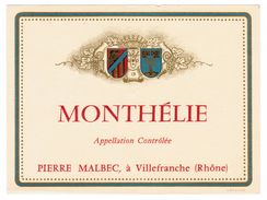 ETIQUETTE MONTHELIE PIERRE MALBEC  A VILLEFRANCHE RHONE - Bourgogne