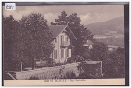 ST BLAISE - SUR ROCHETTE - CARTE NON CIRCULEE - TB - Saint-Blaise