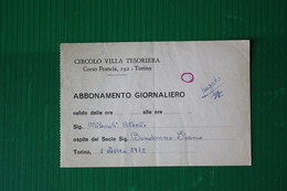 INGRESSO CIRCOLO VILLA TESORIERA - TORINO  - 1972 - Otros & Sin Clasificación