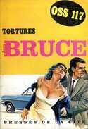 OSS 117 N° 172 : Tortures Par Jean Bruce (édition 1964) - OSS117