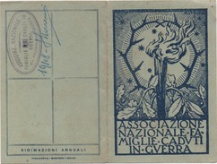 Tessera N. 43633 Associazione Nazionale Famiglie Caduti In Guerra, Sezione Di Piazzola Sul Brenta (Padova), Anno 1947 - Historical Documents