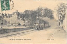 FONTAINE - FRANCAISE - La Route De DIJON - Autres Communes