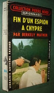 Coll. L'AVENTURE CRIMINELLE N°84 : Fin D'un Espion à Chypre //Berkely Mather - Coll. Pierre Nord Espionnage - Arthème Fayard - Autres