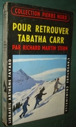 Coll. L'AVENTURE CRIMINELLE N°106 : Pour Retrouver Tabatha Carr //Richard Martin Stern - Coll. Pierre Nord - Arthème Fayard - Autres