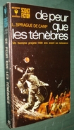 MARABOUT SCIENCE FICTION N°405 : De Peur Que Les Ténèbres //L. Sprague De Camp - 1972 - Bon état + - Marabout SF