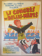Affiche Cinéma Originale Du Film  LE CONGRES DES BELLES-MERES D'EMILE COUZINET 1954 - Affiches & Posters