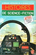 Grande Anthologie De La SF - Histoires De Science-fiction (BE+) - Livre De Poche