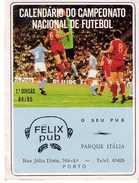 PORTUGAL CALENDARIO CAMPEONATO NACIONAL DE FUTEBOL 84/85 1ª DIVISÃO - SOCCER - Habillement, Souvenirs & Autres