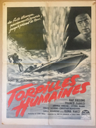 Affiche Cinéma Originale Du Film TORPILLES HUMAINES D'ANTONIO LEONVIOLA LEON VIOLA 1954 Avec RAF VALLONE FRANCO FABRIZI - Affiches & Posters
