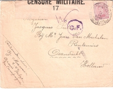 ARMEE BELGE EN CAMPAGNE LETTRE  VERS LES PAYS-BAS BANDE DE CENSURE MILITAIRE N°17 + C.F. - Belgische Armee