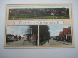 Osterholz Scharmbeck  , Schöne Karte Um 1910 - Osterholz-Schambeck