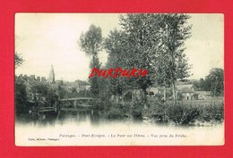 Orne ... PUTANGES PONT ECREPIN ... Vue ...( Cpa Précurseur ) - Putanges