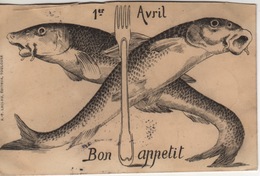 1 ER AVRIL 1904 - POISSON D AVRIL - FOURCHETTE  BON APPETIT - BARBEAU - 1er Avril - Poisson D'avril