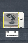 Variété De 2012 Neuf**  Y&T N° 4653 Avec 2 Bandes à Cheval. - Nuovi