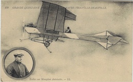 Grande Quinzaine D´ Aviation - Le Havre-Trouville-Deauville - 139 - Kuller Sur Monoplan Antoinette - LL - Meetings