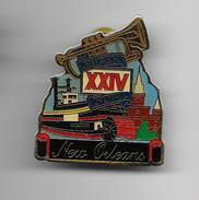 PINS Super Bawl NEW ORLEANS 4.5X4 Cm Double Attache / 33NAT - Béisbol