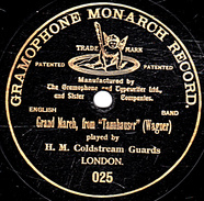 78 T - 30 Cm 450 G. Ange 1 Face - état B - H.M. Coldstream Guards - Grand March, From " Tannhauser" (Wagner) - 78 T - Disques Pour Gramophone