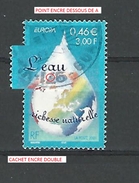 VARIÉTÉS FRANCE * 2001 N° 3388  EUROPA  L'EAU GLOBE GOUTTE D'EAU PHOSPHORESCENTE  OBLITÉRÉ - 2001