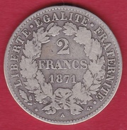 France 2 Francs Argent Cérès 1871 A "petit A" - Altri & Non Classificati