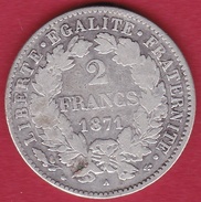 France 2 Francs Argent Cérès 1871 A "petit A" - Andere & Zonder Classificatie