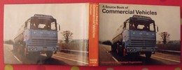 A Source Book Of Commercial Vehicles En Anglais. Camions. Miller Vanderveen 1972 - Themengebiet Sammeln