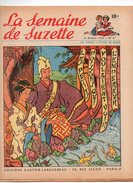 La Semaine De Suzette N°21 La Flûte Magique De Petit Kobus - La Légende Des Poteaux Télégraphiques - Le Jeudi De Suzette - La Semaine De Suzette