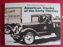 American Trucks Of The Early Thirties. 1930-1934. Camions Des Années 1930. Warne 1974 - Libros Sobre Colecciones