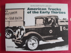 American Trucks Of The Early Thirties. 1930-1934. Camions Des Années 1930. Warne 1974 - Libri Sulle Collezioni