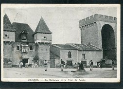 CPA - CAHORS - La Barbacane Et La Tour Du Pendu, Animé - Cahors